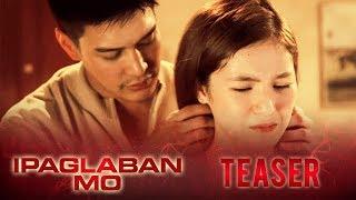 Mulat January 13, 2018 | Ipaglaban Mo Teaser