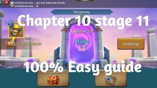 Lords mobile Vergeway chapter 10 Stage 11|Chapter 10 stage 11 easiest guide