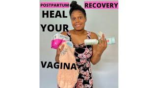 POSTPARTUM RECOVERY 2022: HOW TO HEAL YOUR VAGINA FASTER