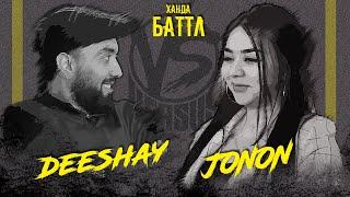 Ханда БАТТЛ #2 Jonon vs Deeshay | Ки зур меброя ? (TOQI TV)