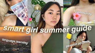 your SMART GIRL summer guide  (self-study, new languages, & personal growth)