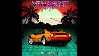 Karl Vincent - Play '80s (FULL ALBUM) SYNTHWAVE/RETROWAVE