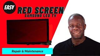 HOW TO REPAIR A SAMSUNG LED TV RED VIDEO PROBLEM