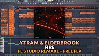 Ytram & Elderbrook - Fire [FL Studio Remake + FREE FLP]