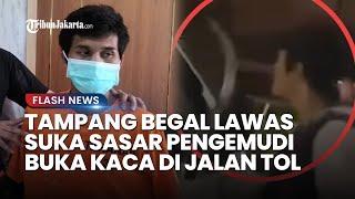 Polisi Tangkap Begal Viral Todong dan Rampas Barang Pengendara Mobil Buka Kaca di Tol Plumpang