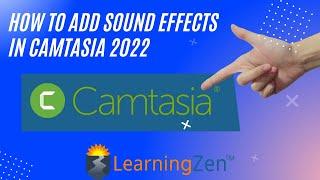 How to Add Sound Effects in Camtasia 2022