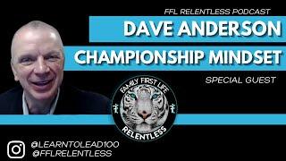 Dave Anderson Championship Mindset