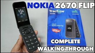 Nokia 2760 Flip complete walking through for Tracfone, total by Verizon, straight talk and more