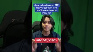 belum ada kenyataan rasmi bayaran STR dibayar sebelum raya cina