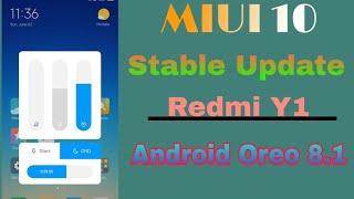 Android Oreo 8.1 Redmi Y1 update Stable / face unlock,Dual 4G update ?