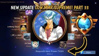 MARCH UPDATE! LOW MMR AUTO SUPREME PART 33 | FAKE GPS MOBILE LEGENDS