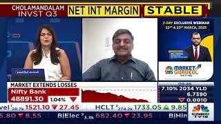 CNBC TV 18 | Mr Arul Selvan President and CFO, Cholamandalam Investment and Finance