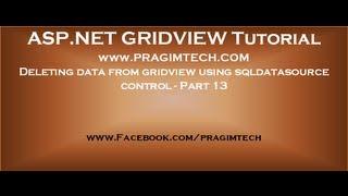 Deleting data from gridview using sqldatasource control