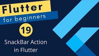 Flutter Tutorial for Beginners #19 - SnackBar Action in Flutter