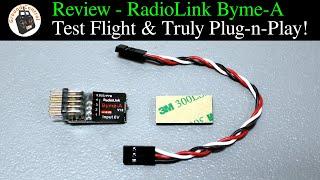 Review Test Flight - Radiolink Byme-A 4CH Flight Controller & Gyro - Sweet Gyro & Truly Plug-n-Play!