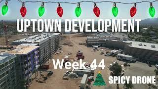 DJI Mini 3 Pro - Uptown Development Week 44 - U2 & Chuck Berry - Christmas (Baby Please Come Home)