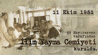 1951'den Günümüze İlim Yayma Cemiyeti