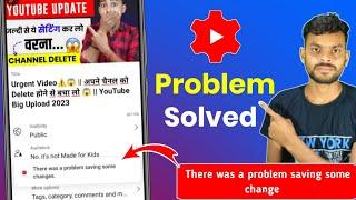 There was a Problem Saving Some Change | Yt Studio Problem Solved | Fix Yt Studio Problem