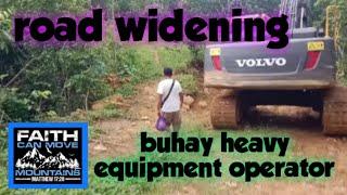 ROAD WIDENING , buhay heavy equipment operator , #excavatoroperator #heavyequipment