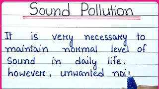 Essay on Sound Pollution in English