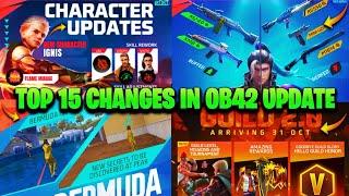 TOP 15 CHANGES IN FREE FIRE AFTER OB42 UPDATE | FREE FIRE NEW UPDATE | OB42 UPDATE FULL DETAILS