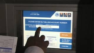 Telephone Bill Payment at HNB ATM Using Cash