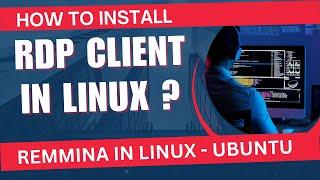 How to install a RDP client in Linux - Ubuntu 22.04