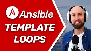 Ansible Advanced Template Loops Tutorial - Use Loop Vars in Your Templates