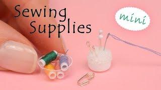 Miniature Sewing Supplies | No Polymer Clay