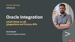 Setting Up OAuth and Calling Oracle Integration APIs: A Step-by-Step Guide