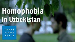 Gay and Bisexual Men Face Abuse, Prison in Uzbekistan