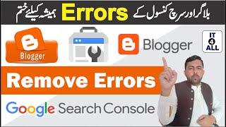 How to Fix Google Search Console Errors in Blogger  Website || How to Fix Errors in Blogger Website