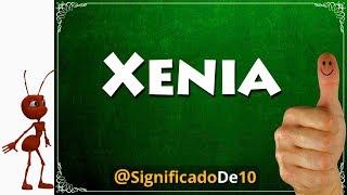 Significado del nombre Xenia 【Significado de los Nombres】