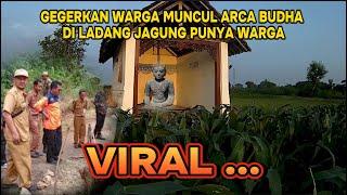 VIRAL !! GEGERKAN WARGA MUNCUL ARCA BUDHA DI LADANG