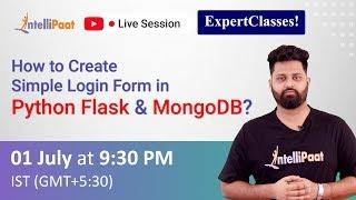 Flask Training | How to Create Simple Login Form in Python Flask & MongoDB | Intellipaat