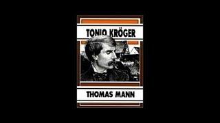 Thomas Mann   Tonio Kroeger  Hörbuch   Klassiker Roman Komplett