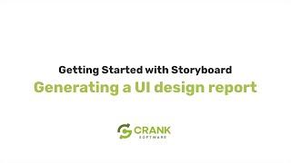 Generating a GUI Design Report | Getting Started with Crank Storyboard