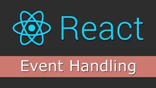 React JS Tutorials for Beginners - 6 - Event Handling