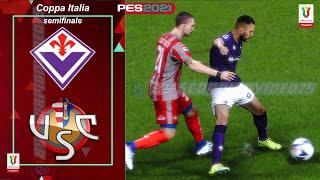 Fiorentina-Cremonese | Semifinale di Coppa Italia | PES 2021, Legend Level | Gameplay 2K