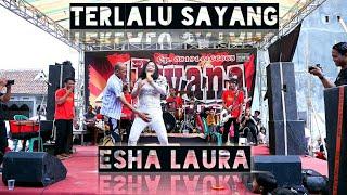 Terlalu Sayang - Esha Laura (Live cover)