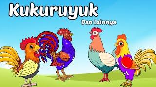 kukuruyuk dan lainnya | lagu anak indonesia ~ ayam berkokok