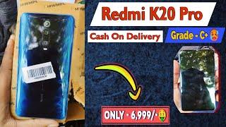 Redmi K20 Pro Grade - C+  Cashify super sale Unboxing  Only - 6,999/-