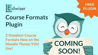 Change The Look And Feel Of Your Moodle Courses Completely! | Edwiser Course Format Plugin (Teaser)