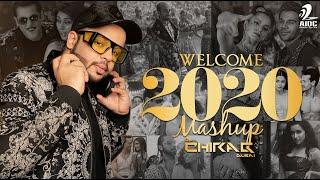 Welcome 2020 Mashup | DJ Chirag Dubai