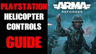 Arma Reforger PlayStation Dualsense Gamepad Helicopter Controls: Beginners Guide How To Fly Heli's