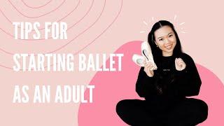 Tips For Starting Ballet as an Adult