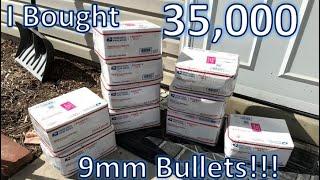 I Just Bought 35,000 9mm Bullets!!!!