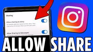 How to Allow People to Share Your Post on Their Instagram Story (2024)