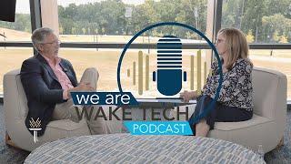 We Are Wake Tech Podcast - Episode 38 | Global Education