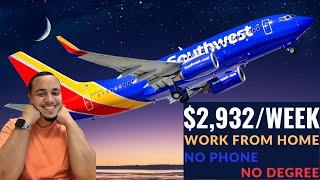 SOUTHWEST WILL PAY YOU $2,932/WEEK | WORK FROM HOME | REMOTE WORK FROM HOME JOBS | ONLINE JOBS